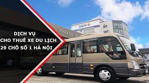 Dịch vụ tuê xe du lịch 29 chỗ tại Hà Nội